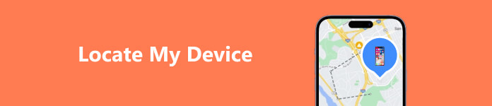 如何快速定位我的 iPhone、iPad、Android 手机、MacBook 或 PC